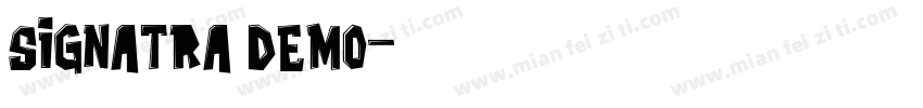Signatra DEMO字体转换